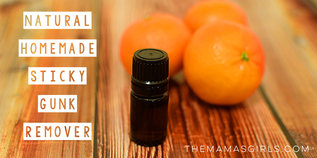Natural Homemade Sticky Gunk Remover TheMamasGirls