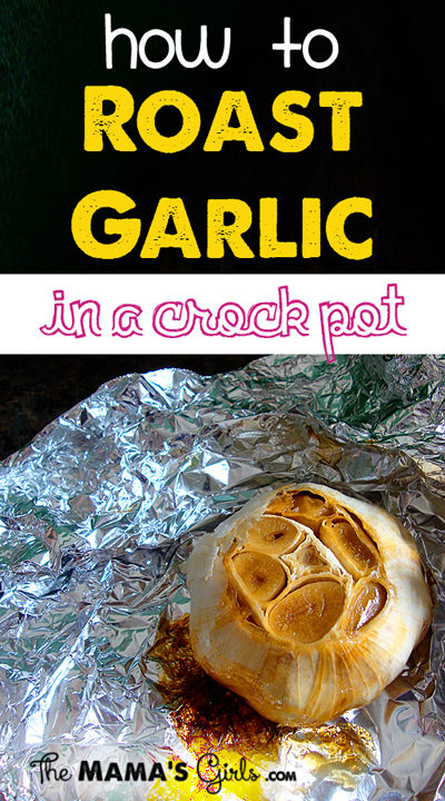 How to Roast Garlic in the Crock Pot