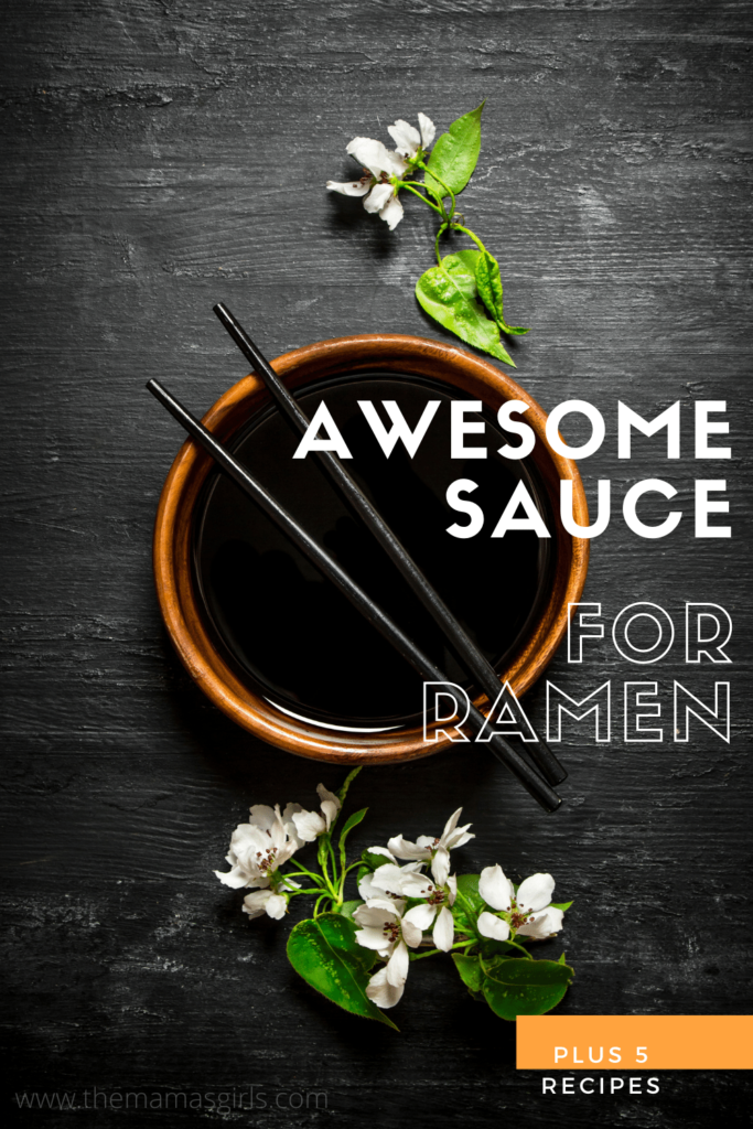 awesome sauce for ramen